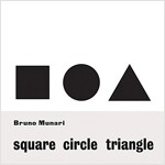 Bruno Munari: Square, Circle, Triangle (Paperback)