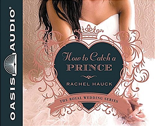 How to Catch a Prince (Audio CD)