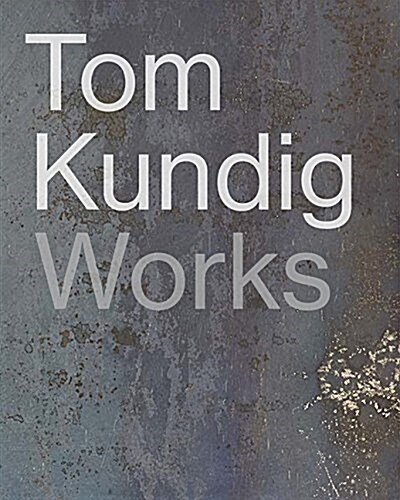 Tom Kundig: Works: Works (Hardcover)