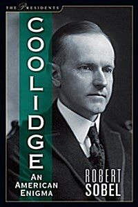 Coolidge: An American Enigma (Paperback)