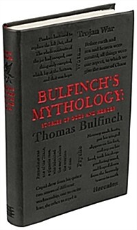 Bulfinchs Mythology: Stories of Gods and Heroes (Paperback)