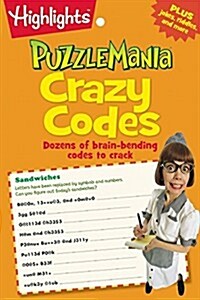 Crazy Codes: Dozens of Brain-Bending Codes to Crack (Paperback)
