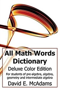 All Math Words Dictionary (Hardcover, 2, Deluxe Color)