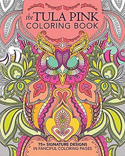 The Tula Pink Coloring Book (Paperback)