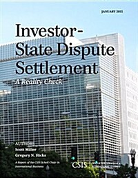 Investor-State Dispute Settlement: A Reality Check (Paperback)