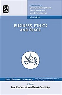 Business, Ethics and Peace (Hardcover)