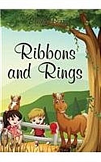 Ribbons and Rings: Massenden Chronicles (Paperback)