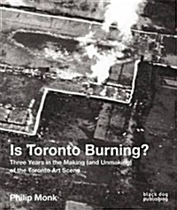 Is Toronto Burning? (Hardcover)