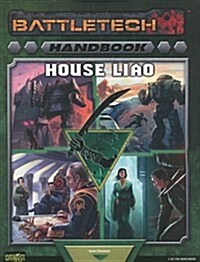 Battletech Handbook: House Liao: A Faction Sourcebook (Paperback)