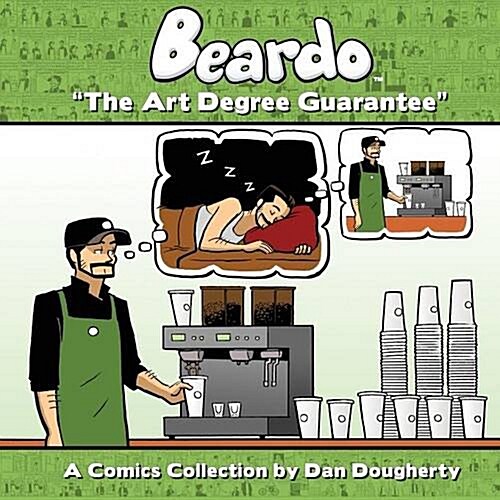 Beardo: The Art Degree Guarantee (Paperback)