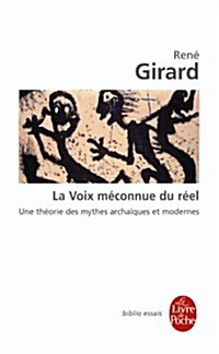 La Voie Meconnue Du Reel (Paperback)