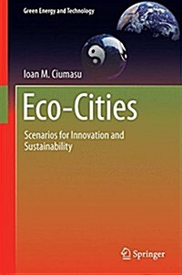 Eco-Cities: Scenarios for Innovation and Sustainability (Hardcover, 2023)