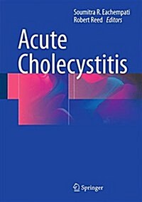 Acute Cholecystitis (Hardcover)