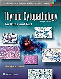 Thyroid Cytopathology: An Atlas and Text (Hardcover, 2)