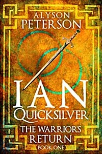 Ian Quicksilver: The Warriors Return (Paperback)