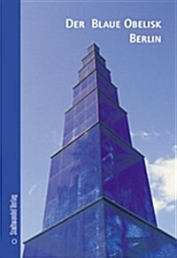 The Blue Obelisk: English Ausgabe (Paperback)
