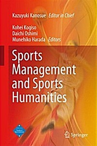 Sports Management and Sports Humanities (Hardcover, 2015)
