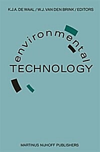 Environmental Technology: Proceedings of the Second European Conference on Environmental Technology, Amsterdam, the Netherlands, June 22-26, 198 (Hardcover, 1987)