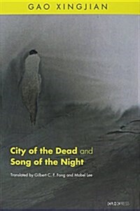 City of the Dead and Song of the Night (Hardcover)