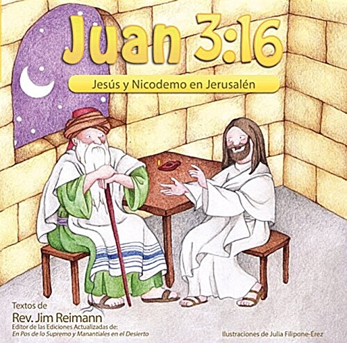 Span-John 3:16: Jesus and Nicodemus in Jerusalem (Paperback)