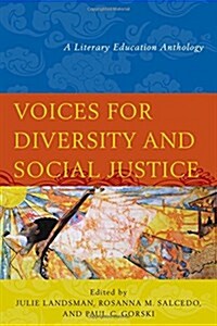 Voices for Diversity and Social Justice: A Literary Education Anthology (Hardcover)