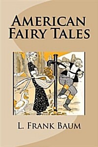 American Fairy Tales (Paperback)