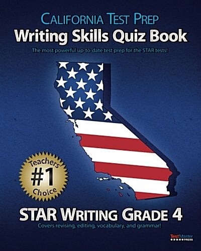 California Test Prep Writing Skills Quiz Book Star Writing Grade 4 (Paperback)