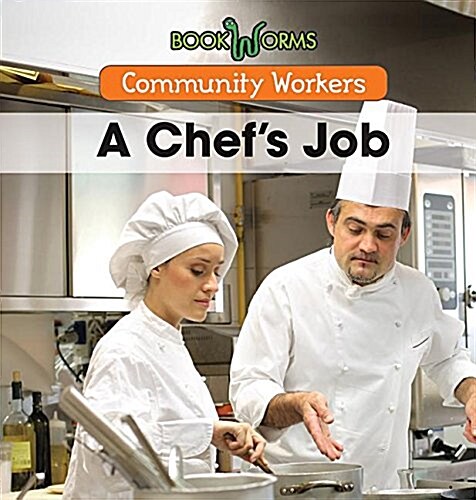 A Chefs Job (Library Binding)