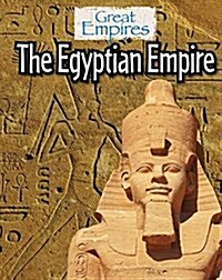 The Egyptian Empire (Library Binding)