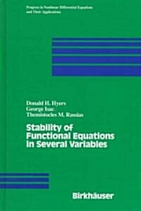 Stability of Functional Equations in Several Variables (Hardcover, 1998)