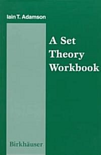A Set Theory Workbook (Paperback, 1998)