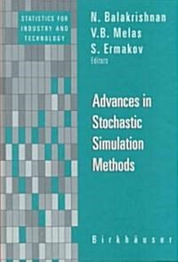 Advances in Stochastic Simulation Methods (Hardcover)
