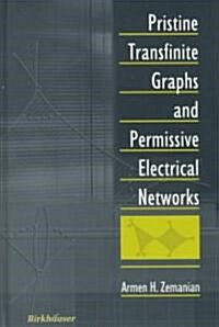 [중고] Pristine Transfinite Graphs and Permissive Electrical Networks (Hardcover, 2001)