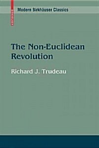 The Non-Euclidean Revolution: With an Introduction by H.S.M Coxeter (Paperback, 2001)