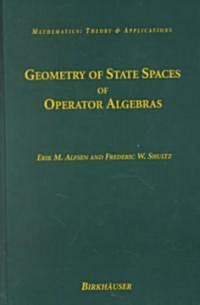 Geometry of State Spaces of Operator Algebras (Hardcover)