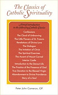 The Classics of Catholic Spirituality (Paperback)