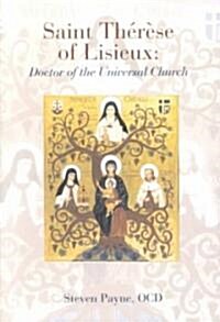 Saint Therese of Lisieux: Doctor of the Universal Church (Paperback)