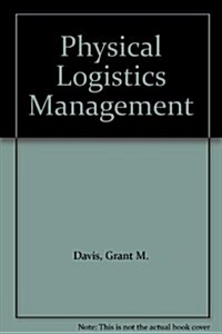 Physical Logistics Management (Hardcover)
