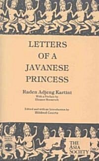 Letters of a Javanese Princess by Raden Adjeng Kartini (Paperback, Revised)