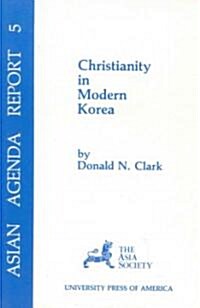 Christianity in Modern Korea (Paperback)