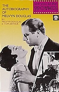 See You at the Movies: The Autobiography of Melvyn Douglas (Paperback)