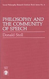 Philosophy and the Community of Speech (Paperback)