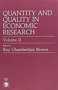 Quantity and Quality in Economic Research (Paperback, 2)