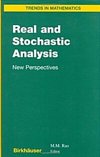 Real and Stochastic Analysis: New Perspectives (Hardcover, 2004)