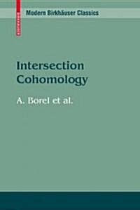 Intersection Cohomology (Paperback, Reprint)