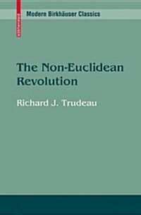 The Non-Euclidean Revolution (Paperback, 2001. 2nd Print)