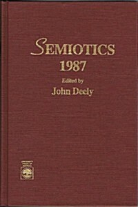 Semiotics 1987 (Hardcover)