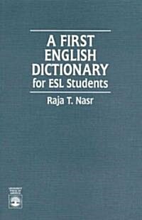 A First English Dictionary: For ESL Students (Hardcover)