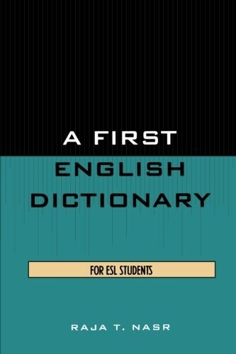 A First English Dictionary: For ESL Students (Paperback)