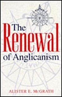 The Renewal of Anglicanism (Paperback)